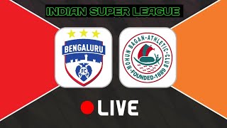 MOHAN BAGAN VS BENGALURU FC LIVE STREAMING 🔴  INDIAN SUPER LEAGUE LIVE  islive [upl. by Randell]