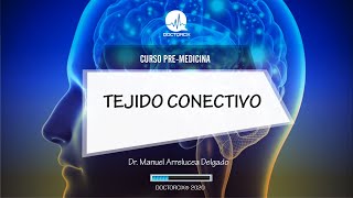 HISTOLOGÍA TEJIDO CONECTIVO  CURSO PREMEDICINA [upl. by Mctyre]