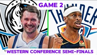 DALLAS MAVERICKS VS OKC GAME 2 LIVE SCORE  EAST CONFERENCE SEMIFINALS [upl. by Essej496]