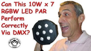 Can This 10W x7 RGBW LED PAR Perform Correctly Via DMX Review [upl. by Ardin]