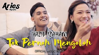 Yazid Izaham  Tak Pernah Mengalah Official Music Video with Lyric [upl. by Llehcram]