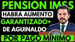 🔔 ¡IMPORTANTE NOVIEMBRE TRAE AUMENTO GARANTIZADO EN AGUINALDO PARA PENSIONADOS DEL IMSS 🤑 [upl. by Roseanna]