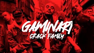 Gaminart  Crack Family Letra 4k [upl. by Reiners]