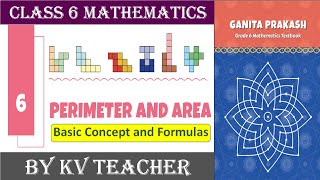 Perimeter and Area  Basic Concept and Formulas  Class 6 Maths Chapter 6 [upl. by Alwin54]