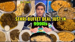 10 DISHES IN SEHRI BUFFET IN JUST 999RS HAJI RESTURANT LAHORE  WORTH IT OR NOT RanaAsimFaryad [upl. by Azne745]