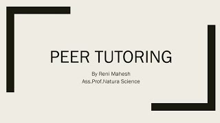 Peer tutoringBEd sem 1 Natural science [upl. by Fairman]