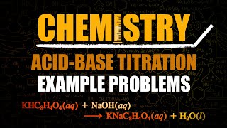 AcidBase Titration Example Problems [upl. by Esined738]