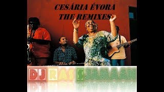 Cesária Évora The Remixes Mix By DJ Ras Sjamaan [upl. by Ridan]