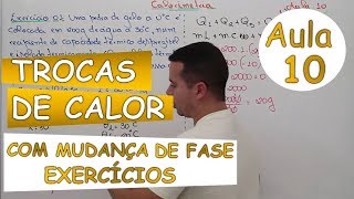 Calorimetria  Aula 10 Trocas de Calor com Mudança de Fase [upl. by Fin]