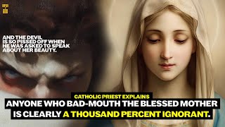 Catholic priest explains The Virgin Mary is Satans Greatest Failure [upl. by Eskil]