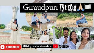 Giraudpuri Vlog with Prakriti Neha Bebbo  Reshma Bhardwaj jaisatnam reshmabhardwaj [upl. by Relyuhcs299]