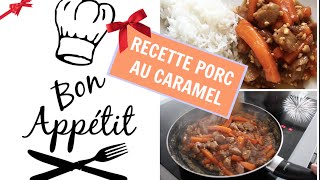 RECETTE PORC AU CARAMEL Maison Petit Budget [upl. by Nerta]