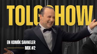 Tolgshow  En Komik Sahneler Arşiv Mix 2 [upl. by Ledeen]