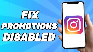 How to Fix Promotions Are Disabled on Instagram [upl. by Teddie]