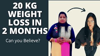 20 KG Weight Lose in 2 Months  Can You Believe [upl. by Matilda]