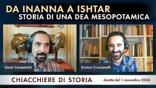 Da Inanna a Ishtar Storia di una dea mesopotamica Live [upl. by Conah934]