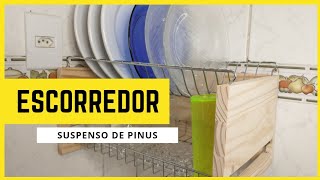 escorredor suspenso de pinus diy cozinha casa [upl. by Ydnic792]