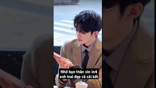 Nhờ bạn thân xin in4 tổng tài đẹp trai và cái kết 😅 handsome xuhuong traidep mêtraiđẹp tongtai [upl. by Nerrawed984]