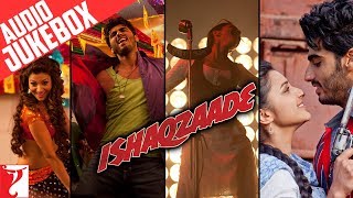 Ishaqzaade Audio Jukebox  Full Songs  Amit Trivedi  Arjun Kapoor  Parineeti Chopra [upl. by Leterg357]