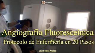 Angiografía Fluoresceínica Protocolo de Enfermería en 20 Pasos [upl. by Mathur]