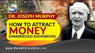 How To Attract Money By Dr Joseph Murphy Unabridged Audiobook [upl. by Ryann602]