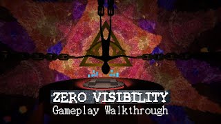 Zero Visibility  Gameplay Walkthrough  No commentary [upl. by Rogovy]