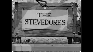 The Stevedores [upl. by Droc]