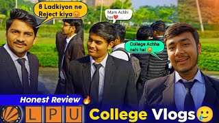 LPU College vlogs  Students Feedback Honest Review  Breakup and Love scenes at LPU💕 [upl. by Elleinnad]