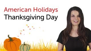 Learn American Holidays  Thanksgiving Day [upl. by Stutsman]