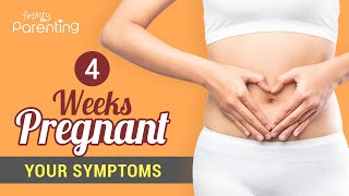 4 Weeks Pregnancy Symptoms  What Early Pregnancy Signs to Expect [upl. by Ahsilyt]