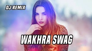 Wakhra Swag Remix  DJ Prem Mittal  Navv Inder feat Badshah  latest Punjabi song [upl. by Tapes]