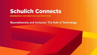 Schulich Connects Neurodiversity and Inclusion The Role of Technology [upl. by Oiramat]