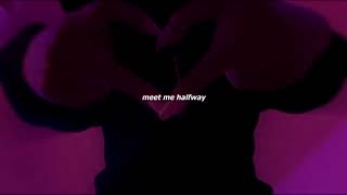 meet me halfway sped  reverb [upl. by Sasha]