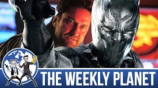 Geostorm amp Black Panther Trailer  The Weekly Planet Podcast [upl. by Ymerej797]