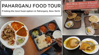 Paharganj Food Tour  Finding the best food opinion in Paharganj [upl. by Patton]