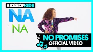 KIDZ BOP Kids – No Promises Official Music Video KIDZ BOP 37 [upl. by Wallack]