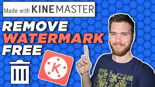 How To Remove Watermark In Kinemaster For Free 2021 [upl. by Ylebmik]