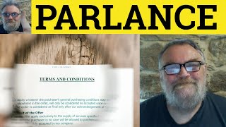 🔵 Parlance Meaning  Parlance Definition  Parlance Examples  Nouns  Parlance [upl. by Monty]