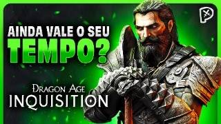 DRAGON AGE INQUISITION ainda vale a pena em 2024  Análise  Review [upl. by Enomar]