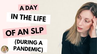 day in the life of an slp [upl. by Stanislaw]