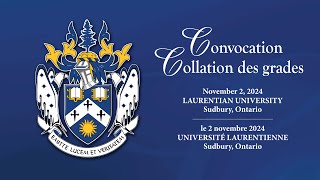 Fall Convocation 2024  Collation des grades dautumn 2024  November 2nd 230pm [upl. by Alleunamme]