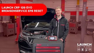 LAUNCH CRP 129 EVO Bremsenservice EPB Reset [upl. by Wycoff638]