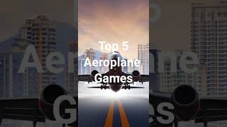 top5 best aeroplane games for androidflight simulator games shorts [upl. by Woolson]