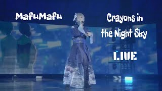 Mafumafu  Yozora no Kurayon  Crayons In The Night Sky  Tokyo Dome live 2021 [upl. by Elletnuahs]