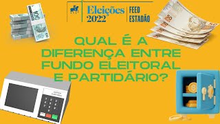 Qual é a diferença entre fundo eleitoral e fundo partidário [upl. by Weidman]