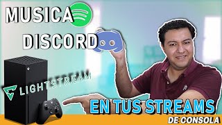 Como Poner Música y Discord en tus Streams de Consola Con LIGHTSTREAM  Aletz84 [upl. by Fairleigh879]