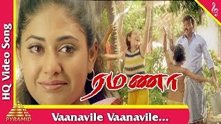 Vaanavile vaanaville  Ramana Tamil Movie Songs  Vijayakanth  Simran  வானவில்லே வானவில்லே  ரமணா [upl. by Oijres776]