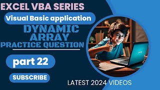 Mastering VBA Part 22  Dynamic Array  Practice Question In VBA  In Hindi [upl. by Henri186]