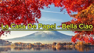 La Casa De Papel  Bella Ciao [upl. by Nnyleitak248]