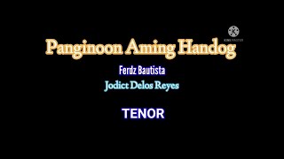 Panginoon Aming Handog  TENOR Advent Song SATB Version [upl. by Medardas828]